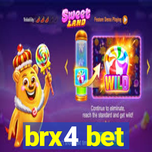 brx4 bet